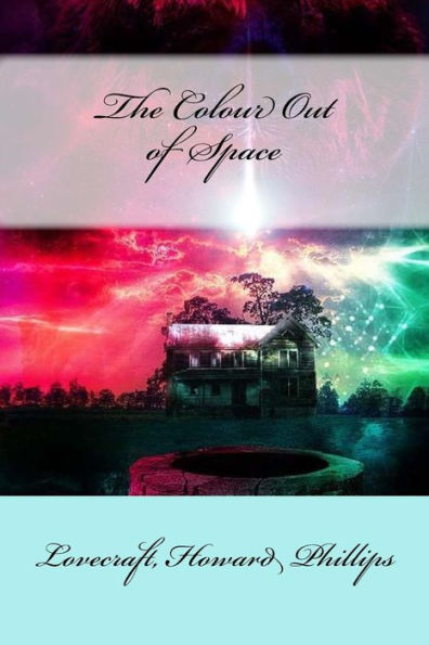 The Colour Out of Space