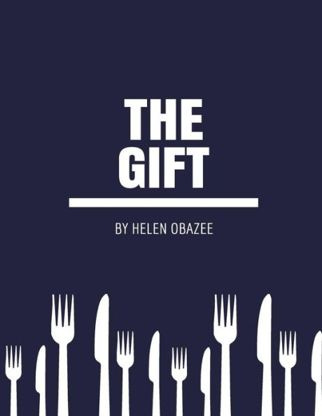 The gift: The gift