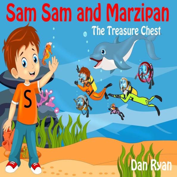 Sam Sam and Marzipan: the Treasure Chest