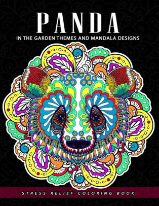 Download Panda Coloring Book In The Garden Themes And Mandala Design By Jupiter Coloring Adult Coloring Books Paperback Barnes Noble