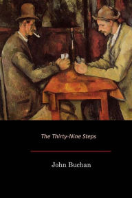 Title: The Thirty-Nine Steps, Author: John Buchan