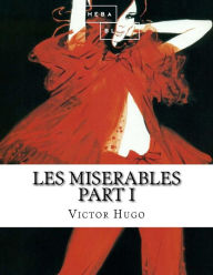 Title: Les Miserables: Part I, Author: Sheba Blake