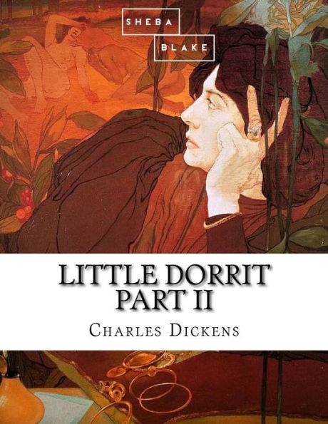 Little Dorrit: Part II
