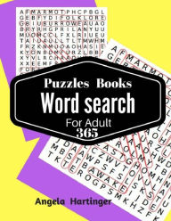 Title: Puzzles Books Word Search For Adult 365 Puzzles Books: Giant Print Word Searches Easy Fun Entertainment, Author: Angela Hartinger