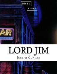 Title: Lord Jim, Author: Sheba Blake