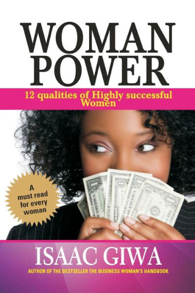 Woman Power: 12 Qualities Of Highly Successful Women