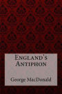 England's Antiphon George MacDonald