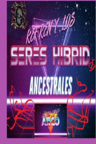 Title: Kefren y los Seres Hibridos Ancestrales, Author: Sergio Cobos Arco