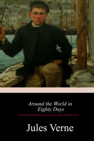 Title: Around the World in Eighty Days, Author: Jules Verne