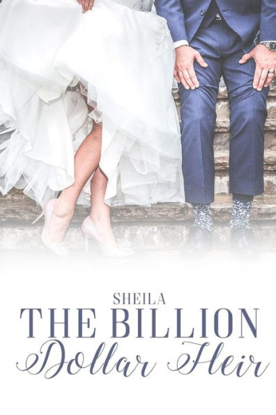 The Billion Dollar Heir