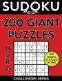 Sudoku Book 200 Hard GIANT Size Puzzles: Sudoku Puzzle Book With One Large Print Gigantic Puzzle Per Page, One Level of Difficulty