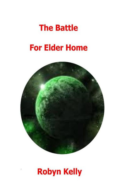 The Battle For Elder Home