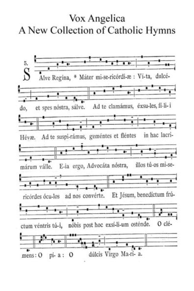 Vox Angelica: A New Collection of Catholic Hymns