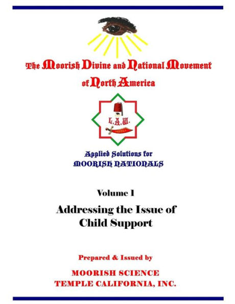 Applied Solutions for Moorish Nationals: Addressing the Issue of Child Support