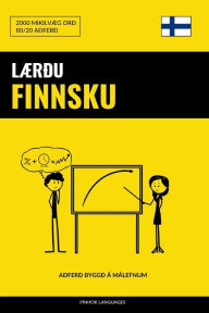 Title: Lærðu Finnsku - Fljótlegt / Auðvelt / Skilvirkt: 2000 Mikilvæg Orð, Author: Pinhok Languages