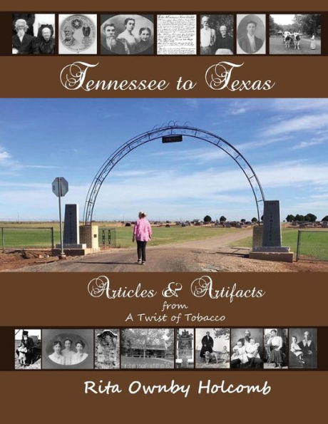 Tennessee to Texas Articles and Artifacts: A Twist of Tobacco Companion Book