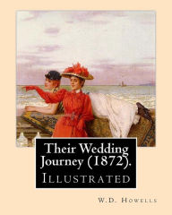 Title: Their Wedding Journey (1872). By: W.D.Howells, illustrated By: Augustus Hoppin: Augustus Hoppin (1828-1896) was an American book illustrator, born in Providence, R. I.., Author: Augustus Hoppin
