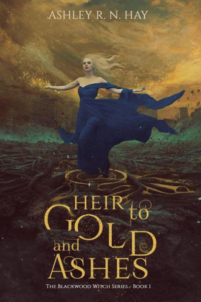 Heir to Gold and Ashes