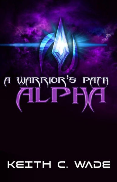 A Warrior's Path: Alpha