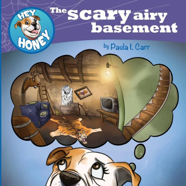 Hey Honey: The Scary Airy Basement