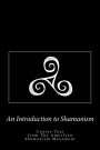 An Introduction to Shamanism