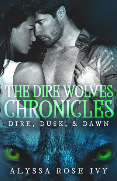 The Dire Wolves Chronicles