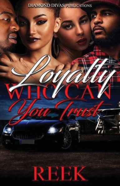 Loyalty: Who Can You Trust