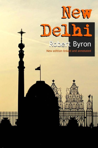 New Delhi: annotated edition