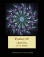 Fractal 470: Fractal cross stitch pattern