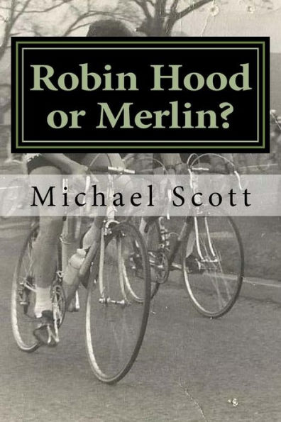 Robin Hood or Merlin?
