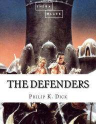 Title: The Defenders, Author: Sheba Blake