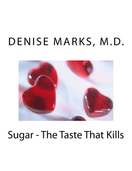 Sugar - The Taste That Kills