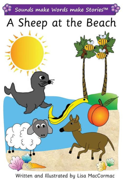 A Sheep at the Beach: Sounds make Words make Stories, Entry Level, Series 2, Book 2