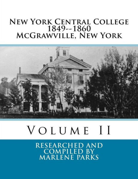 New York Central College: Volume II