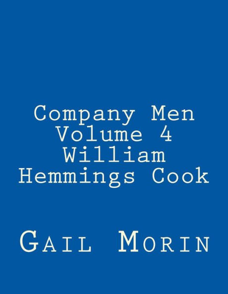 Company Men - Volume 4 - William Hemmings Cook