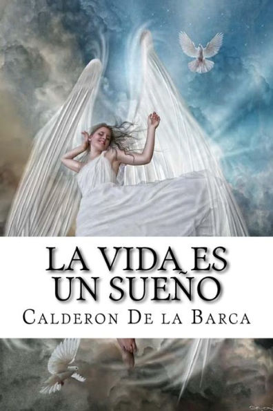 La Vida es un Sueño