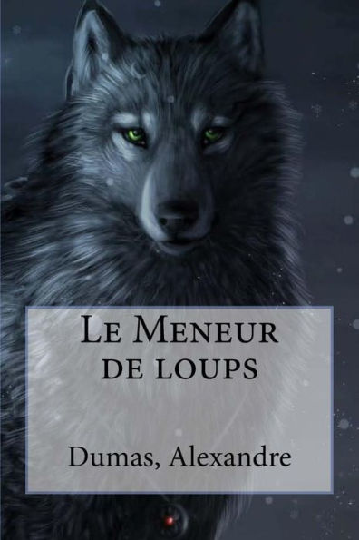 Le Meneur de loups