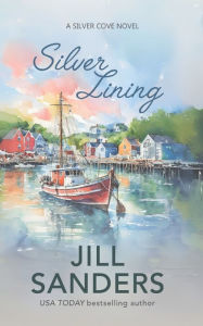 Title: Silver Lining, Author: Jill Sanders