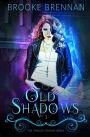 Old Shadows