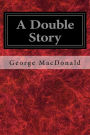 A Double Story