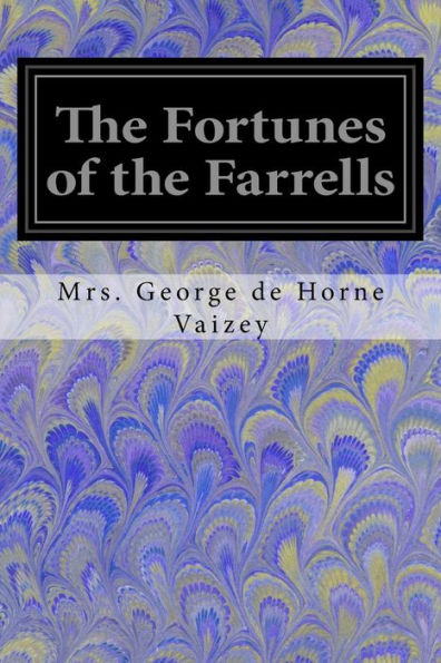 the Fortunes of Farrells