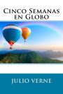 Cinco Semanas en Globo (Spanish Edition)