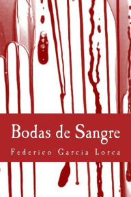 Title: Bodas de sangre, Author: Federico García Lorca