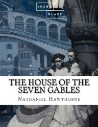 Title: The House of the Seven Gables, Author: Sheba Blake