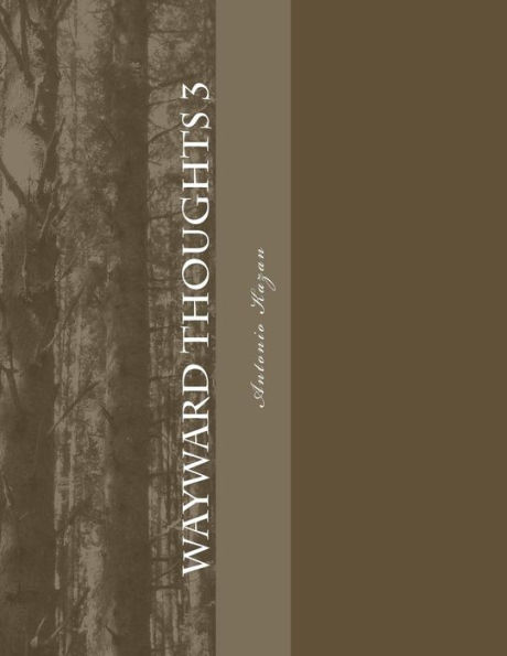 Wayward Thoughts 3