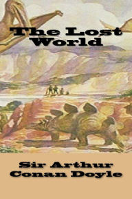 Title: The Lost World, Author: Arthur Conan Doyle