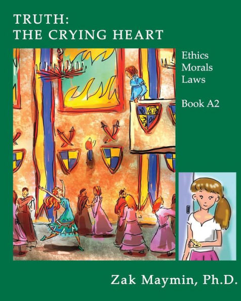 Truth: The Crying Heart