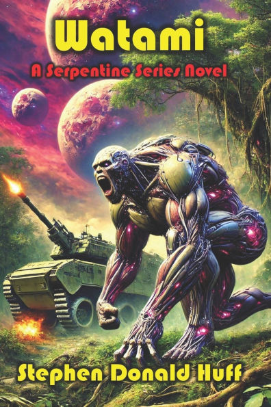 Watami: A Novel of 'The Serpentine'