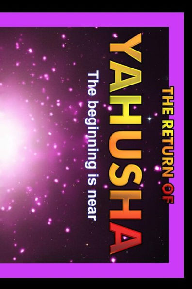 Return Of Yahusha: On The Day Of Yahuah