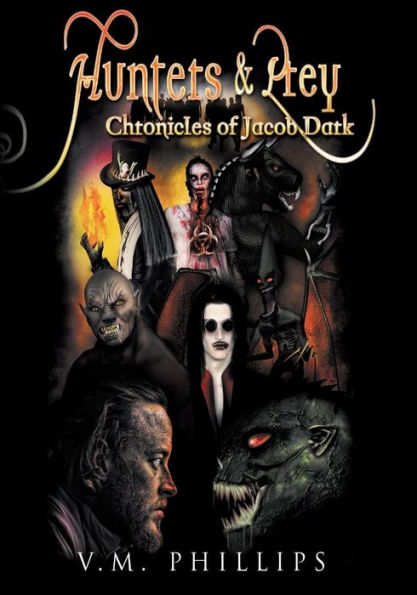 Hunters & Prey Chronicles of Jacob Dark